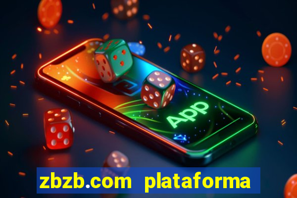 zbzb.com plataforma de jogos